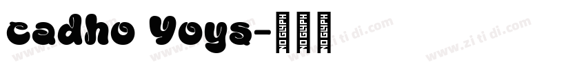 cadho Yoys字体转换